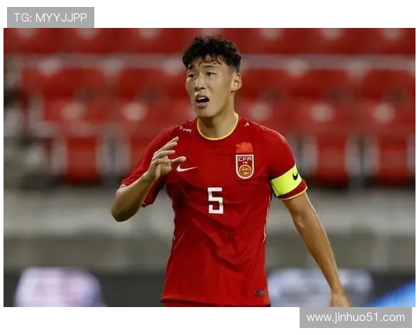 中国足球新星崭露头角 国际赛场表现抢眼或将成队长新希望